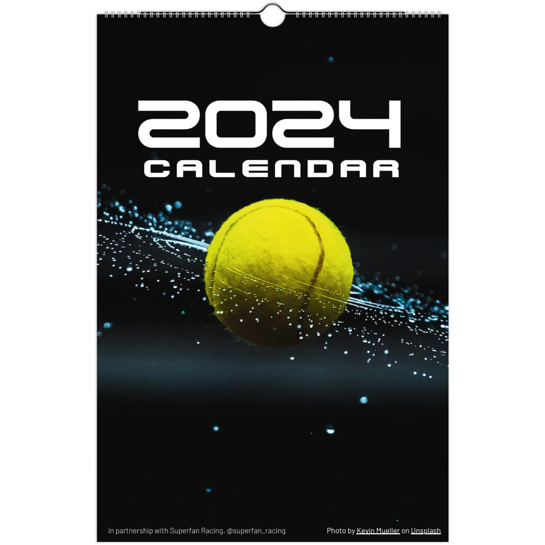 Tennis 2024 Wall Calendar Superfan Racing Ltd